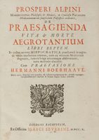 De praesagienda vita & morte aegrotantium libri septem...