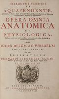 Opera omnia anatomica et physiologica.