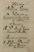 Brevis Notitia Eorum Quae scitu vel necessaria, vel valde, utilia sunt Confessariis in primo ingressu ad audiendas Confessiones.