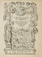 I dieci libri dell'Architettura [...], Tradotti e commentati da Monsig. Daniel Barbaro [...], da lui riveduti & ampliati...