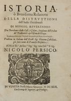 Istoria � brevissima relatione della distruttione dell'Indie Occidentali [...] tradotta in Italiano da Giacomo Castellani gi� sotto nome di Francesco Bersabita...