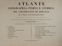 Atlante geografico, fisico e storico del Granducato di Toscana.