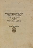 Romanae historiae compendium ab interitu Gordiani Iunioris usque ad Justinum III.