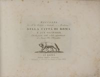 Raccolta di n. 60 vedute antiche e moderne della citt di Roma e sue vicinanze.