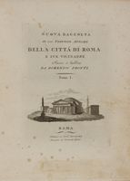 Nuova collezione di vedute di Roma antiche e moderne...