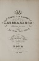 La patriarcale Basilica Lateranense [...]. Volume I (-II).