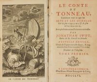 Le conte du tonneau, contenant tout ce que les arts et les sciences ont de plus sublime et de plus myst�rieux [...] Traduit de l'anglois. Tome premier (-troisieme)