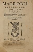In somnium Scipionis libri II. Saturnaliorum libri VII...