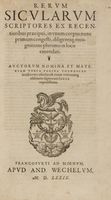 Rerum Sicularum scriptores ex recentioribus praecipui, in unum corpus nuns primum congesti...