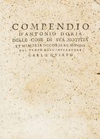 Compendio [...] delle cose di sua notitia et memoria occorse al mondo nel tempo dell'imperatore Carlo Quinto.