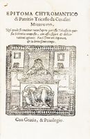 Epitoma chyromantico [...]. Nel quale si contiene tutte l'opere per esso Tricasso in questa scientia composte, con assai figure, & dichiarationi agiunte...