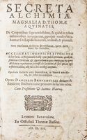 Secreta alchimiae [...] accessit et Ioannis de Rupescissa Liber lucis ac Raymundi Lullij opus pulcherrimum [...]. Opera Danielis Brouchvisii...