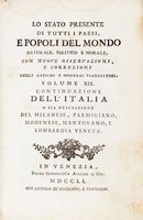 Lo stato presente di tutti i paesi e popoli del mondo naturale, politico, e morale [...]. Volume XIX [...] o sia descrizione del milanese, parmigiano, modenese, mantovano e Lombardia veneta.