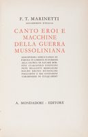 Canto eroi e macchine della guerra mussoliniana.