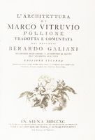 L'Architettura [...] Tradotta e comentata dal Marchese Berardo Galiani [...] Edizione seconda...