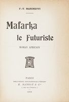 Mafarka le Futuriste.