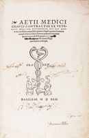 Contractae ex veteribus medicinae tetrabiblos, hoc est quaternio, id est libri universales quaruor, singuli quatuor sermones complectetes, ut sint in summa quatuor sermonumquaterniones, id est sermones XVI.