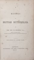 A History of British Butterflies [...]. With seventy-one coloured plates.