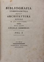 Bibliografia storico-critica dell'architettura civile ed arti subalterne...