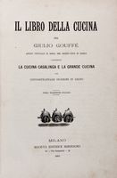 Il libro della cucina : contenente la cucina casalinga e la grande cucina.