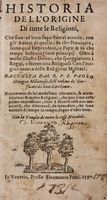 Historia dell'origine di tutte le religioni, che fino ad hora sono state al mondo...