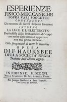 Esperienze fisico-meccaniche sopra vari soggetti contenenti un racconto di diversi stupendi fenomeni intorno la luce e l'elettricit...