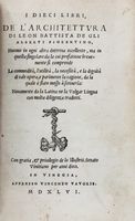 I dieci libri de l'architettura [...] Novamente da la latina ne la volgar lingua con molta diligenza tradotti.