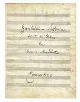 Garibaldi - Sinfonia / dedicata all'Italia / da Saverio Mercadante / Concertino.