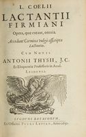 Divinarum institutionem libri septem. De ira Dei, liber I. De opificio Dei, liber I. Epitome in libros suos acephalos. Phoenix. Carmen de Dominica resurrectione.