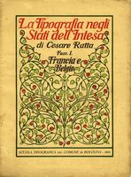 La tipografia negli Stati dell'Intesa. Francia e Belgio (Fasc. 1). Italia (fascicolo II). Inghilterra, Stati Uniti d'America e Giappone (fascicolo terzo).