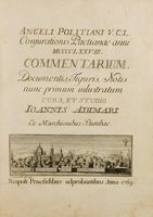 Conjurationis Pactianae anni 1478. Commentarium. Documentis, figuris, notis nunc primum inlustratum cura et studio Ioannis Adimari...