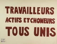 Travailleurs actifs et chomeurs tous unis.