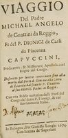 Viaggio del p. Michael Angelo de Guattini da Reggio, et del p. Dionigi de Carli da Piacenza Capuccini, predicatori, & missionarij apostolici nel regno del Congo. Descritto per lettere continuate fino alla morte, dal porto di Genova alla citt di Loanda..