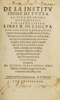 De la institutione di tutta la vita de l'homo nato nobile e in citt libera. libri X in lingua toscana...