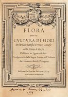 Flora overo cultura di fiori [...] distinta in quattro libri e trasportata dalla lingua latina all'italiana da Lodovico Aureli...