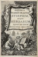 Historia botanica practica, seu plantarum, quae ad usum medicinae pertinent, nomenclatura, descriptio, et virtutes...
