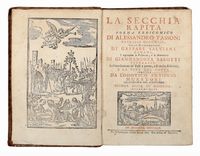 La secchia rapita. Poema eroicomico [...] colle dichiarazioni di Gaspare Salviani romano, s'aggiungono la prefazione, e le annotazioni di Giannandrea Barotti [...] e la vita del poeta composta da Lodovico Antonio Muratori...