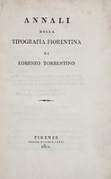 Annali della tipografia fiorentina di Lorenzo Torrentino.