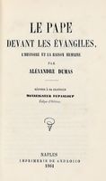 Le pape devant les evangiles. L'Histoire et la Raison Humaine.