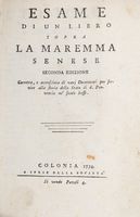 Esame di un libro sopra la Maremma Senese. Seconda edizione corretta, e accresciuta...