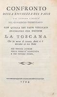 Confronto della ricchezza dei paesi che godono libert nel commercio del frumento con [...] la Toscana...