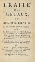 Traitè des metaux, et des mineraux, et des remedes qu?on en peut tirer...