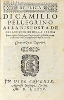 Replica [...] alla risposta de gli accademici della Crusca fatta contro il Dialogo dell'epica poesia in difesa [...] dell'Orlando furioso dell'Ariosto.