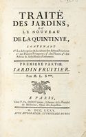 Traité des jardins, ou le nouveau De la Quintinye. Premiere partie, Jardin fruitier (-seconde partie, Jardin potager).