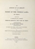 An account of an Embassy to the Court of the Teshoo Lama, in Tibet; containing a narrative of a journey through Boothan and part of Tibet...