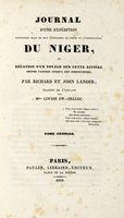 Journal d'une expdition entreprise dans le but d'explorer le cours et l?embouchure du Niger, ou relation d'un voyage sur cette rivire [...] Tome premier (-troisime).