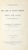 Narrative of the Earl of Elgin's mission to China and Japan in the years 1857, '58, '59.