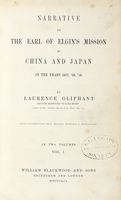 Narrative of the Earl of Elgin's mission to China and Japan in the years 1857, '58, '59.