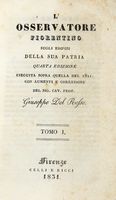 L'osservatore fiorentino sugli edifizi della sua patria, quarta edizione eseguita sopra quella del 1821. Tomo I (-XVI).