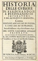 Historia delle guerre di Ferdinando II e Ferdinando III imperatori. E del re' Filippo IV di Spagna...